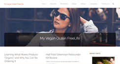 Desktop Screenshot of myveganglutenfreelife.com